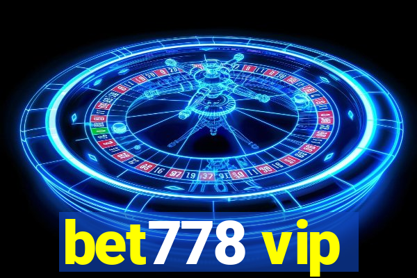 bet778 vip